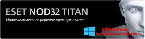 Ekrānuzņēmums ESET NOD32 Titan Windows 8